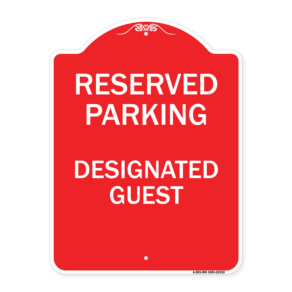 Reserved Parking - Designated Guest