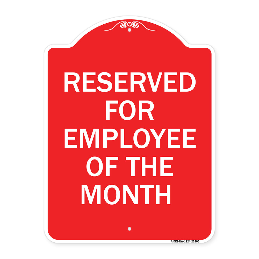 Reserved for Employee of the Month