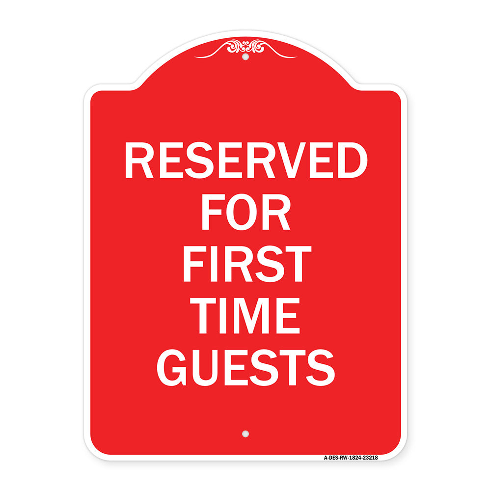 Reserved First Time Guests