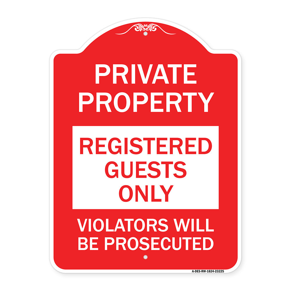Registered Guests Only Violators Will Be Prosecuted
