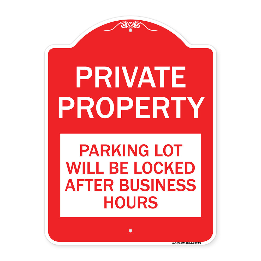Private Property Parking Lot Will Be Locked After Business Hours