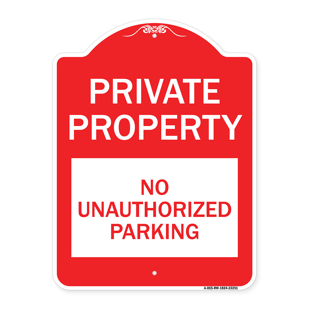 Private Property - No Unauthorized Parking