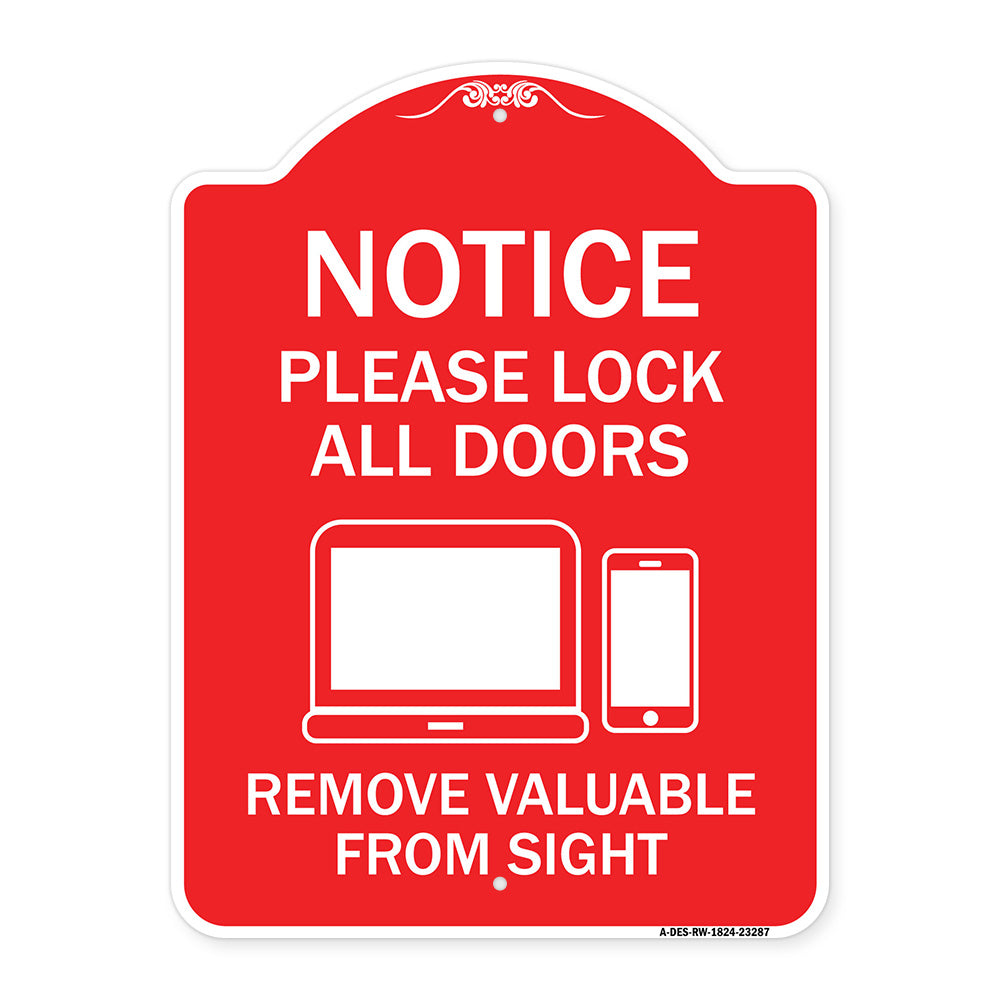 Please Lock All Doors Remove Valuables from Sight