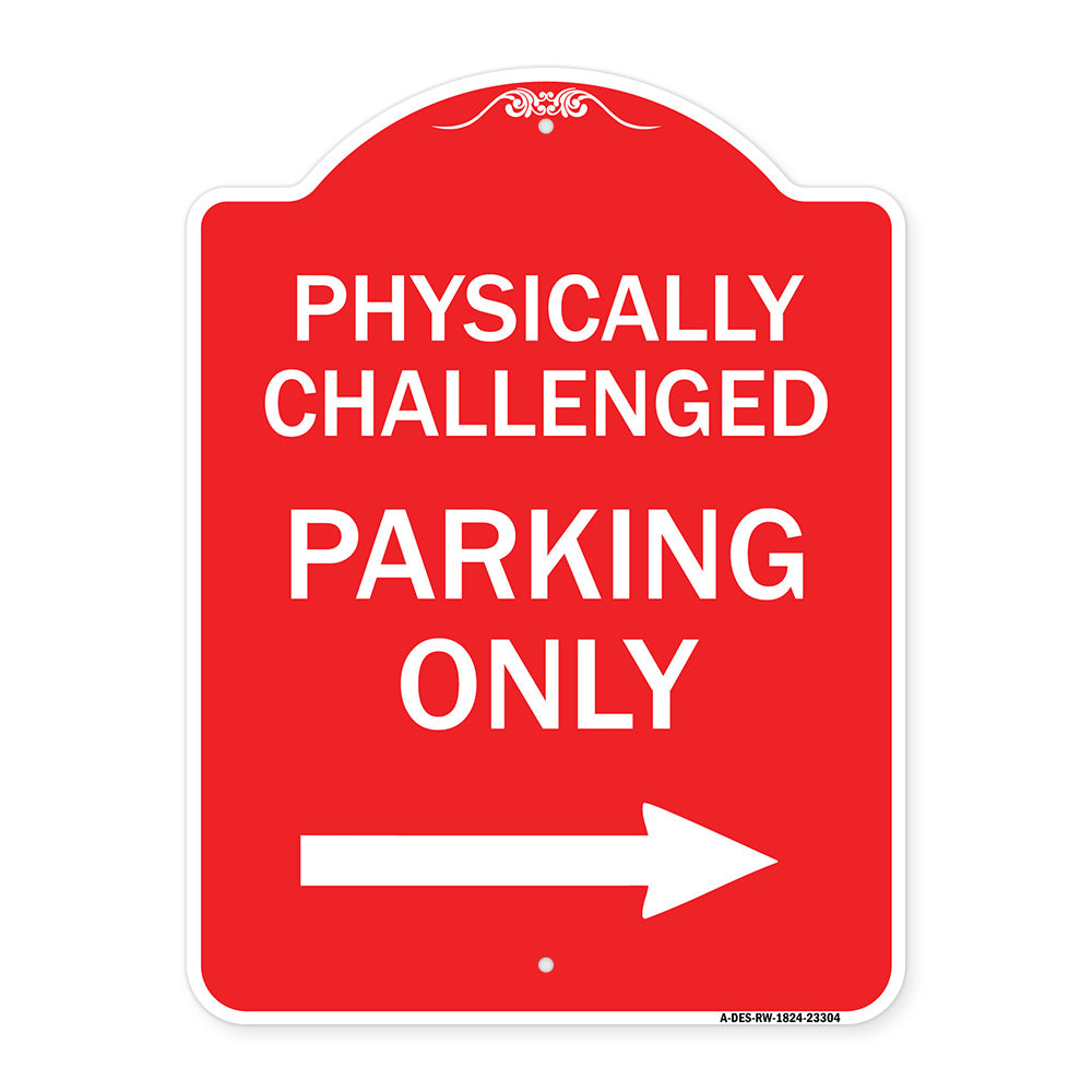 Physically Challenged Parking Only (With Left Arrow)