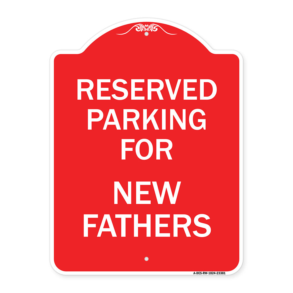 Parking Reserved for New Fathers