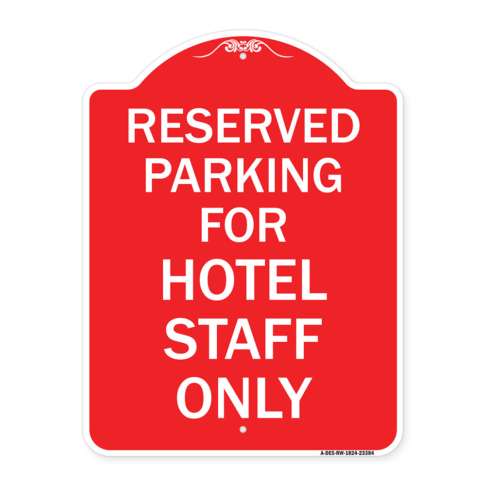 Parking Reserved for Hotel Staff Only