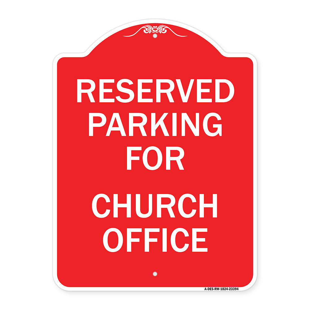 Parking Reserved for Church Office
