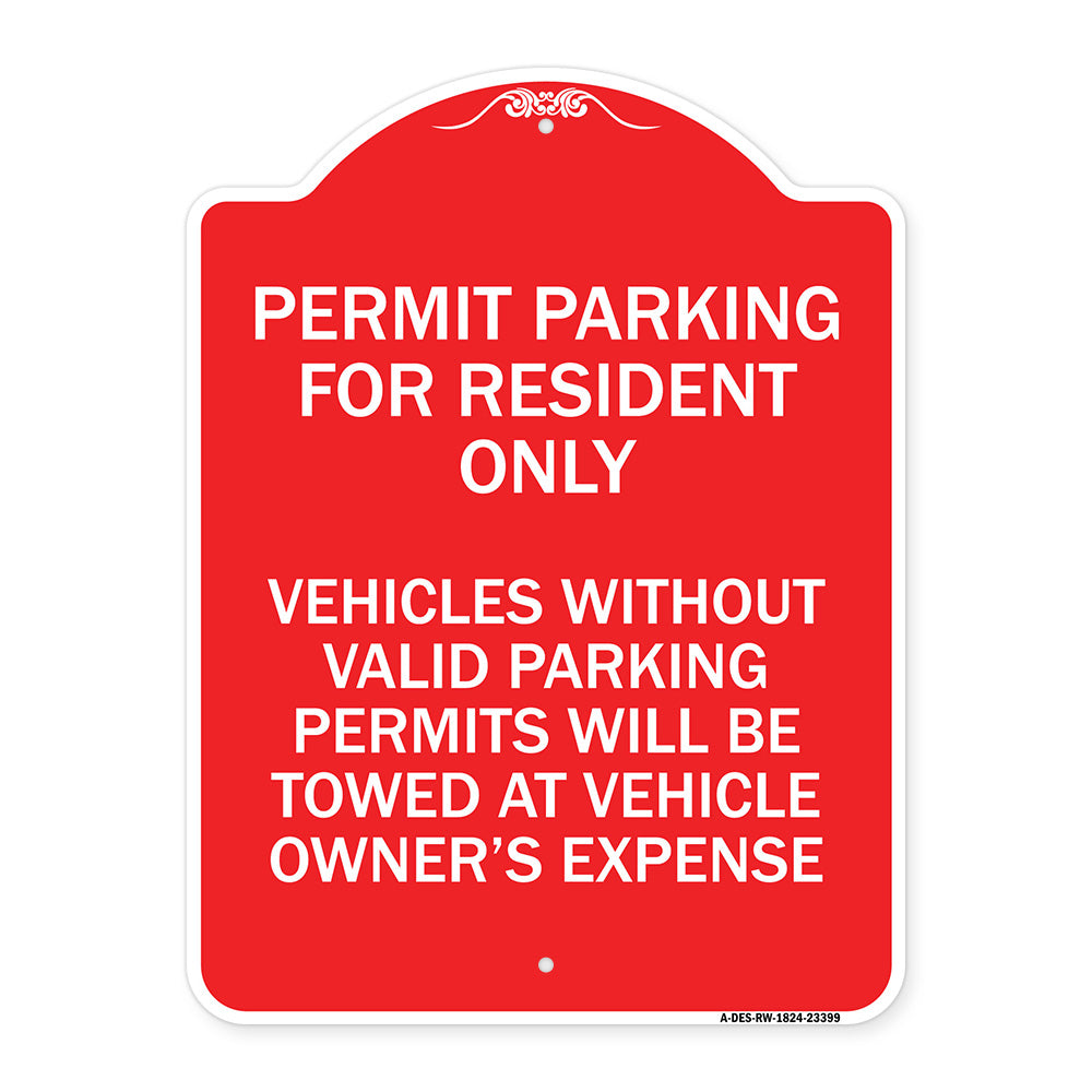 Parking Permit Sign Permit Parking for Residents Only Vehicles Without Valid Parking Permits Will Be Towed