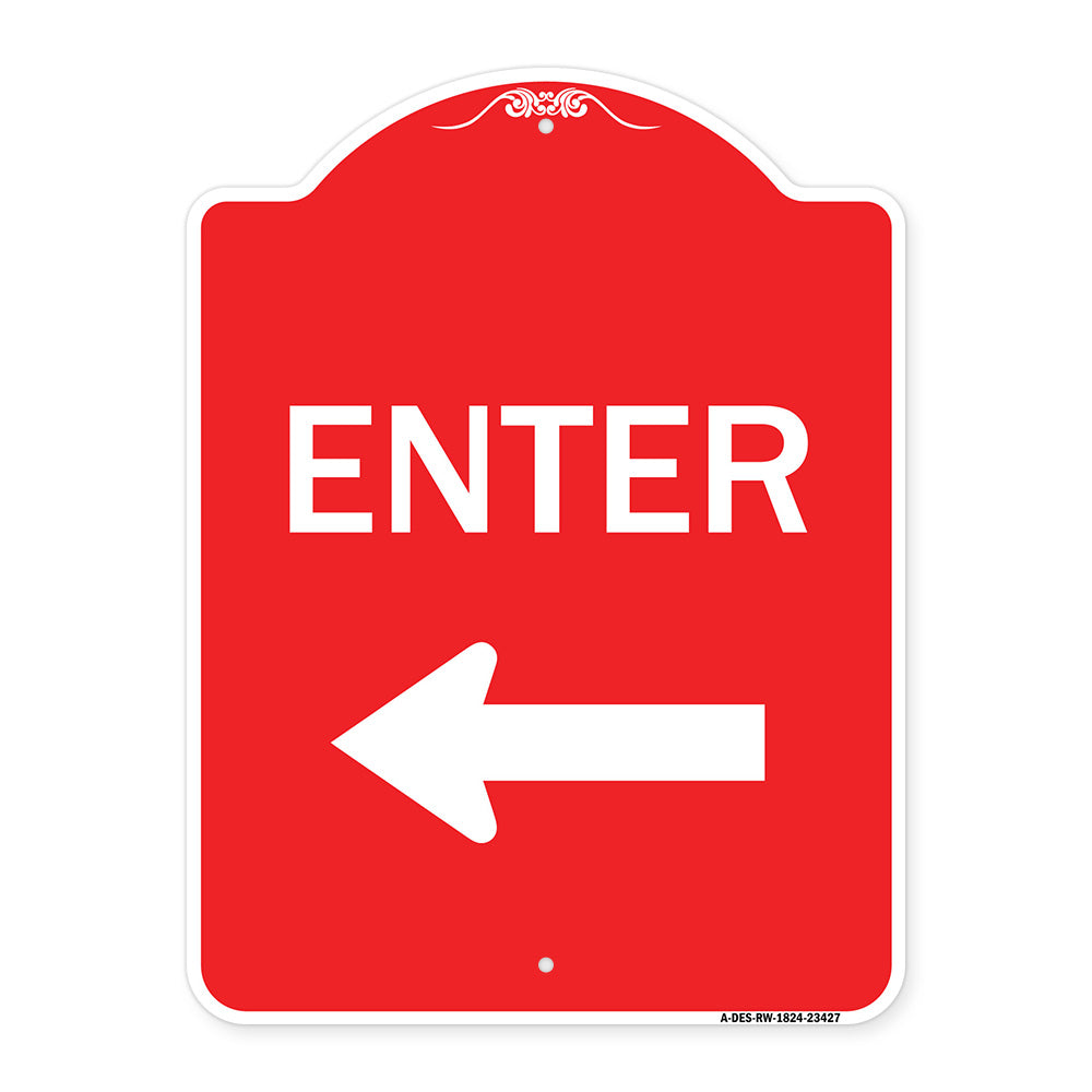 Parking Lot Sign Enter Sign (Left Arrow)