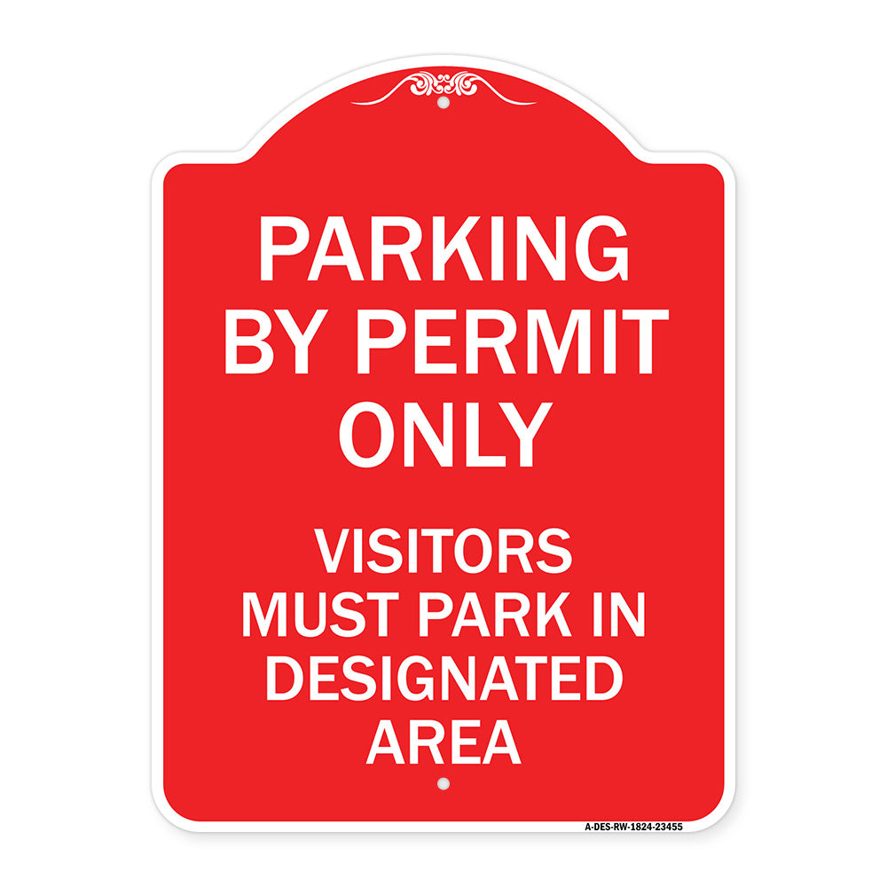 Parking by Permit Only Visitors Must Park in Designated Area
