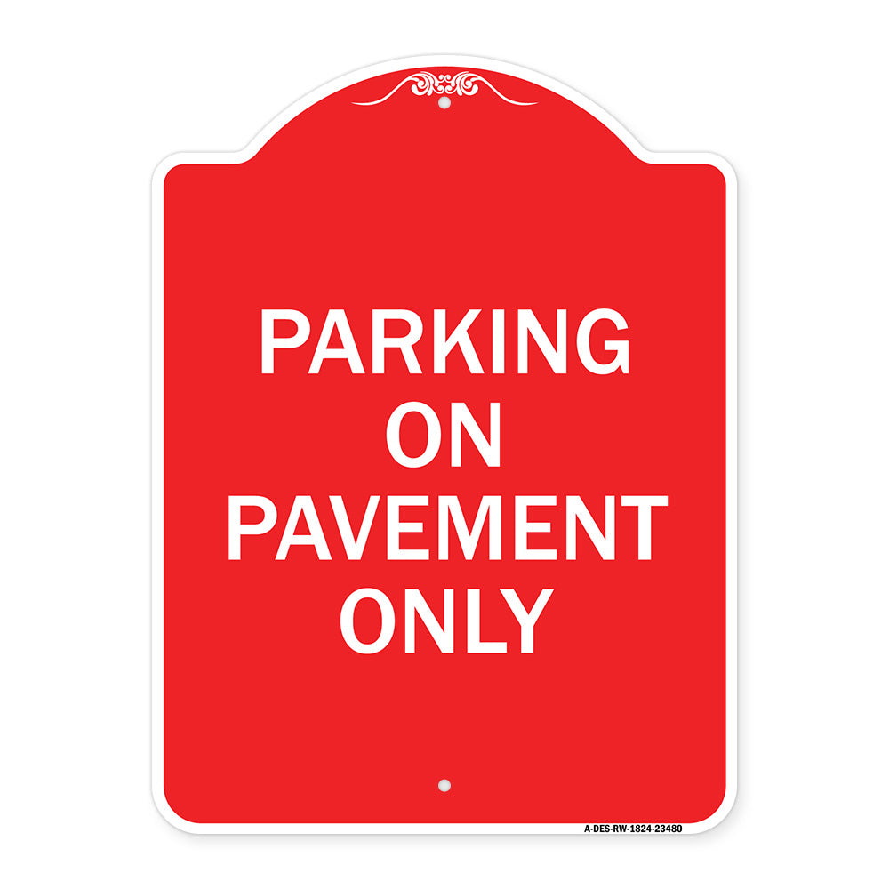 Park on Pavement Only