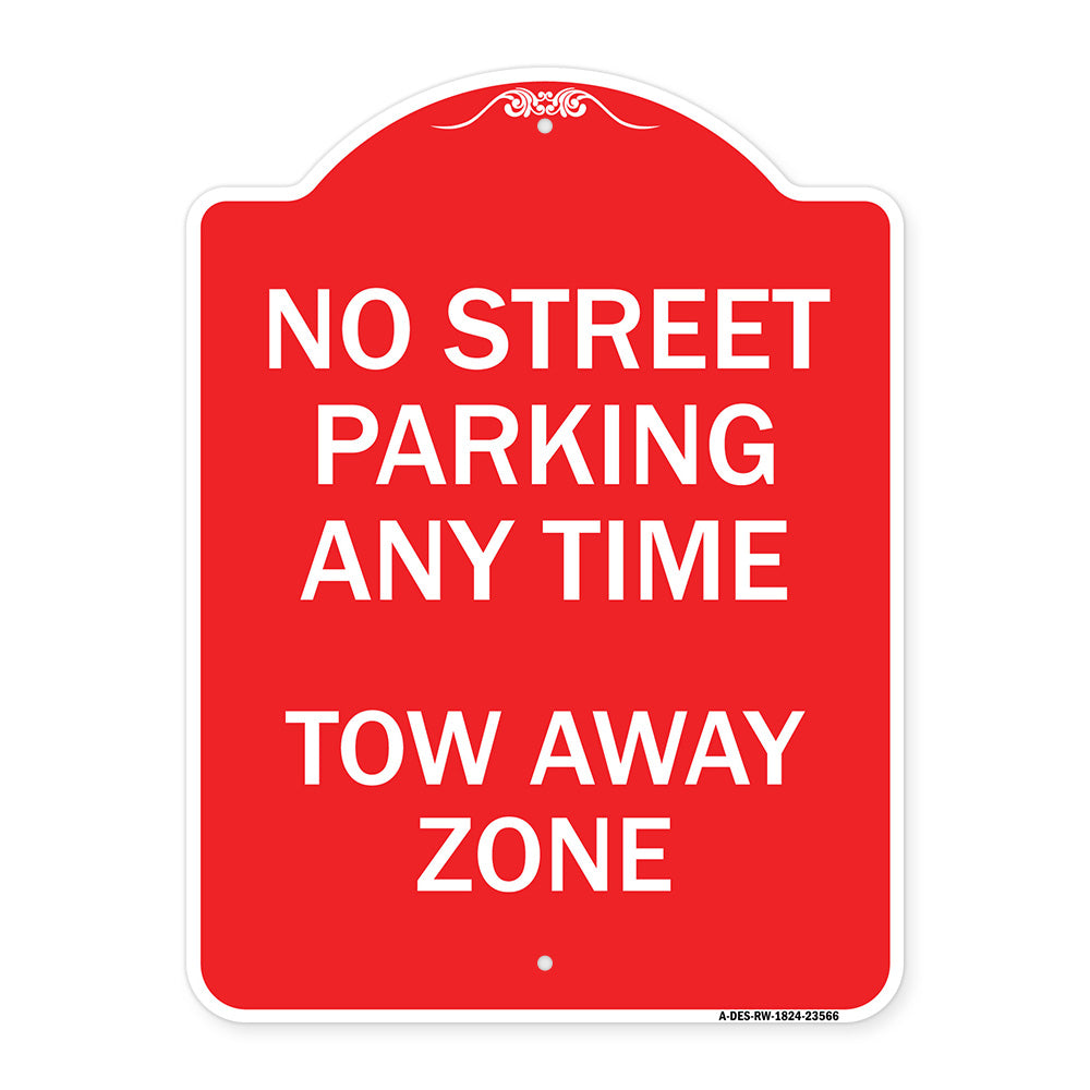 No Street Parking Anytime Tow Away Zone