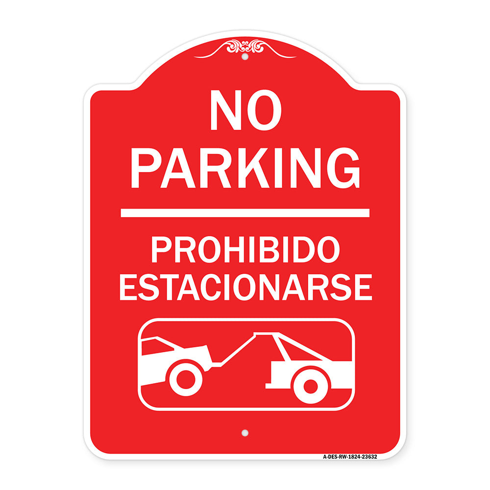 No Parking - Prohibido Estacionarse (With Car Tow Graphic