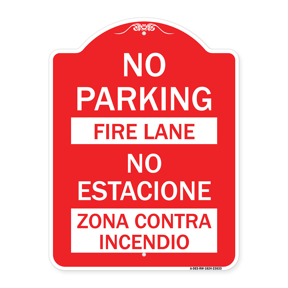 No Parking - Fire Lane - No Estacione Zona Contra Incendio