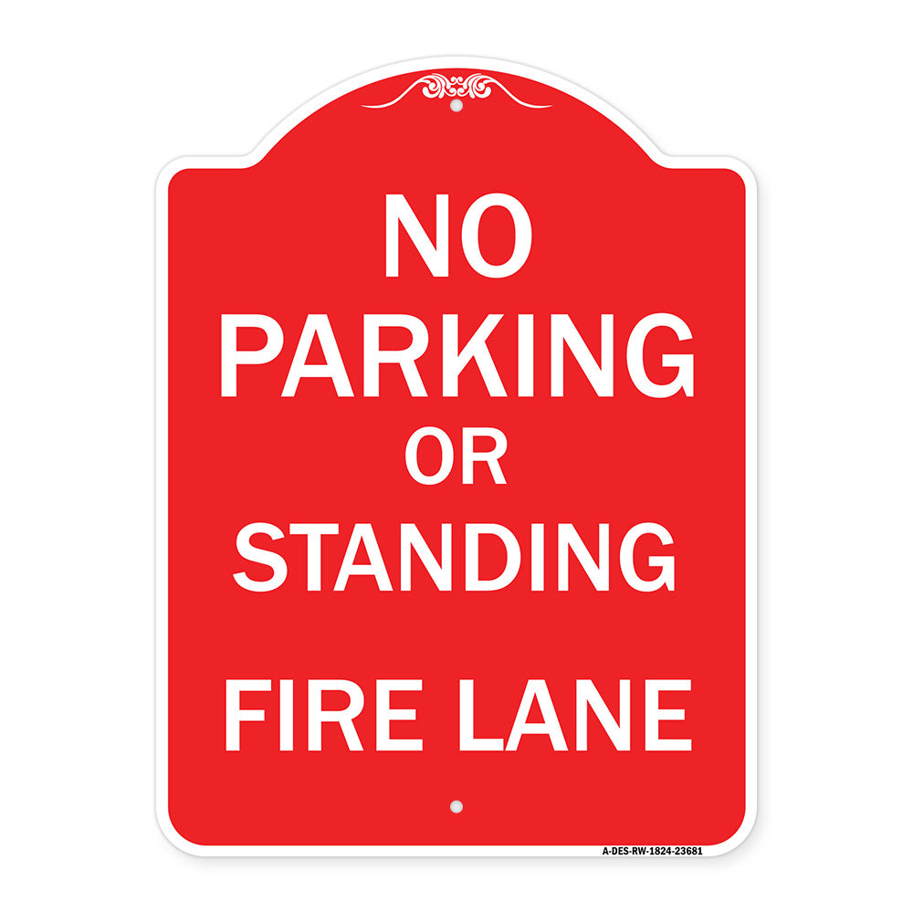 No Parking or Standing Fire Lane