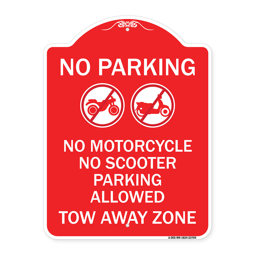 No Parking No Motorcycle No Scooter Parking Allowed Tow Away Zone (With Graphic)