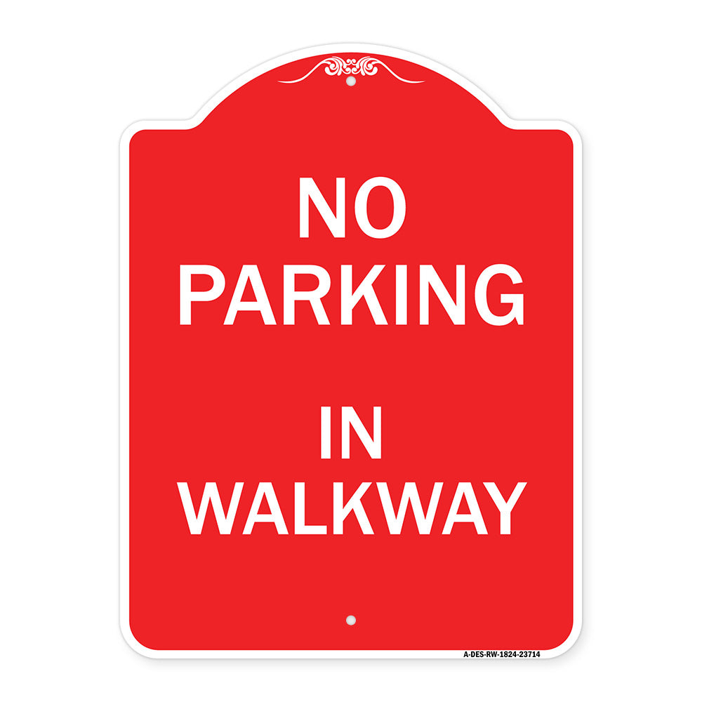 No Parking in Walkway