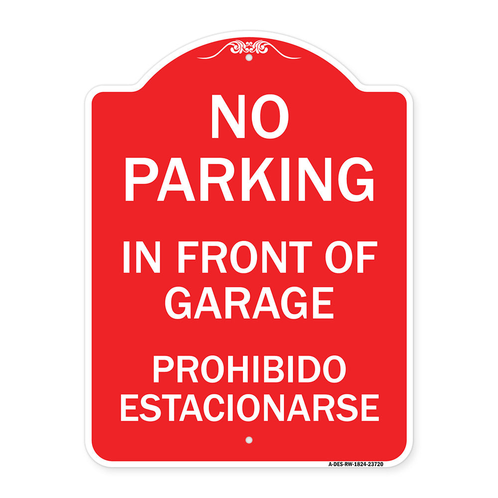 No Parking in Front of Garage Prohibido Estacionarse