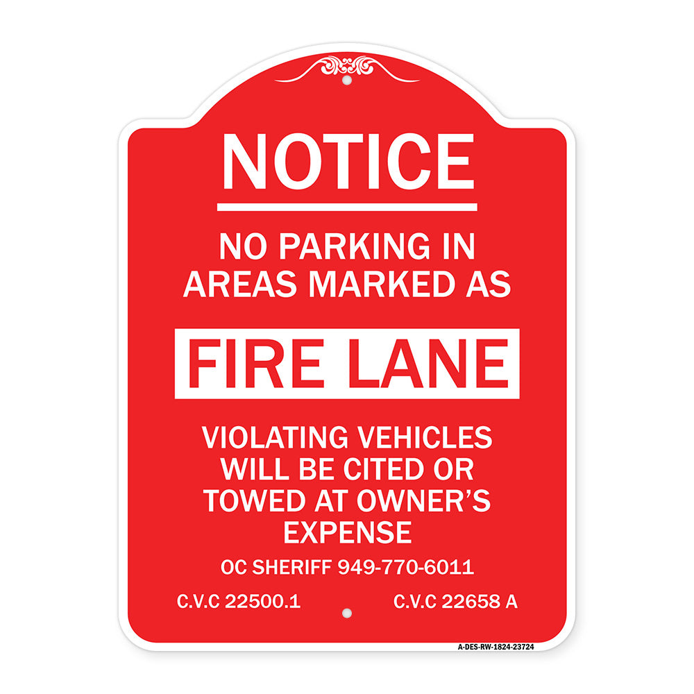 No Parking in Areas Marked as Fire Lane CVC Section 22500.1 and 22658 A