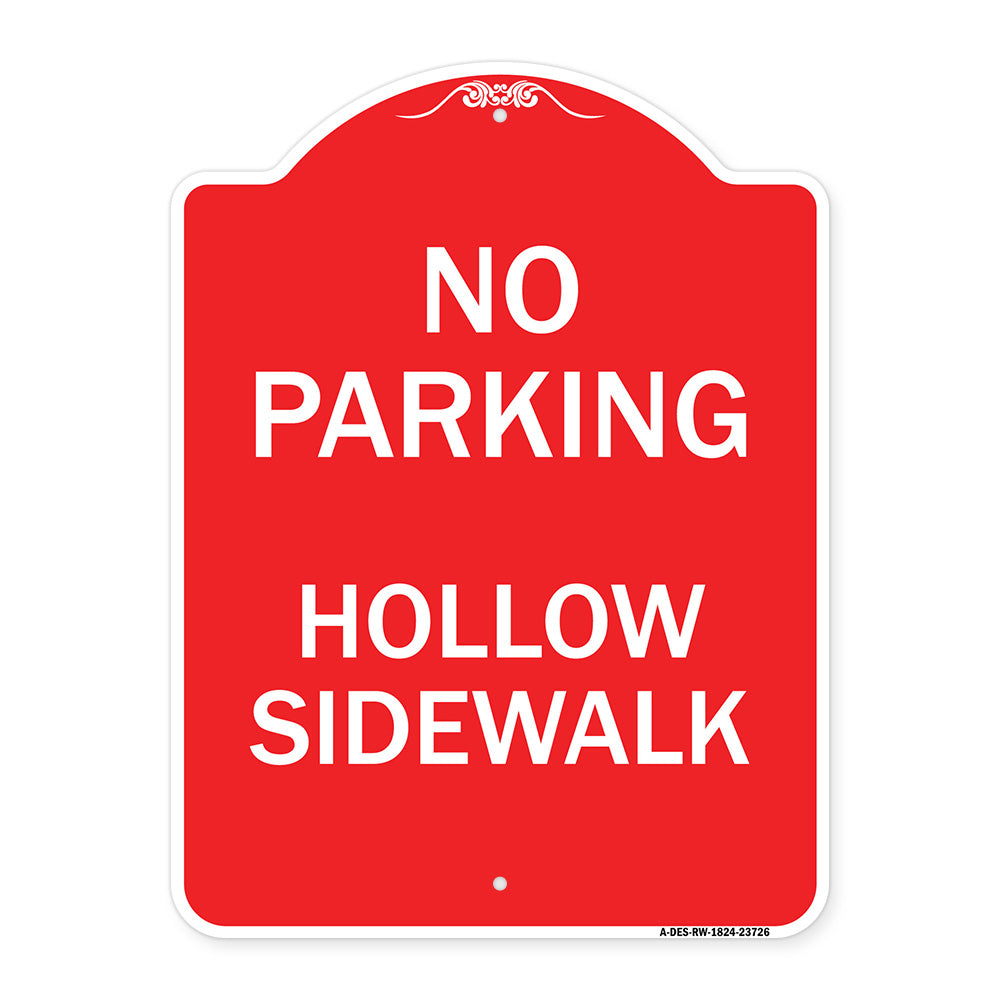 No Parking Hollow Sidewalk