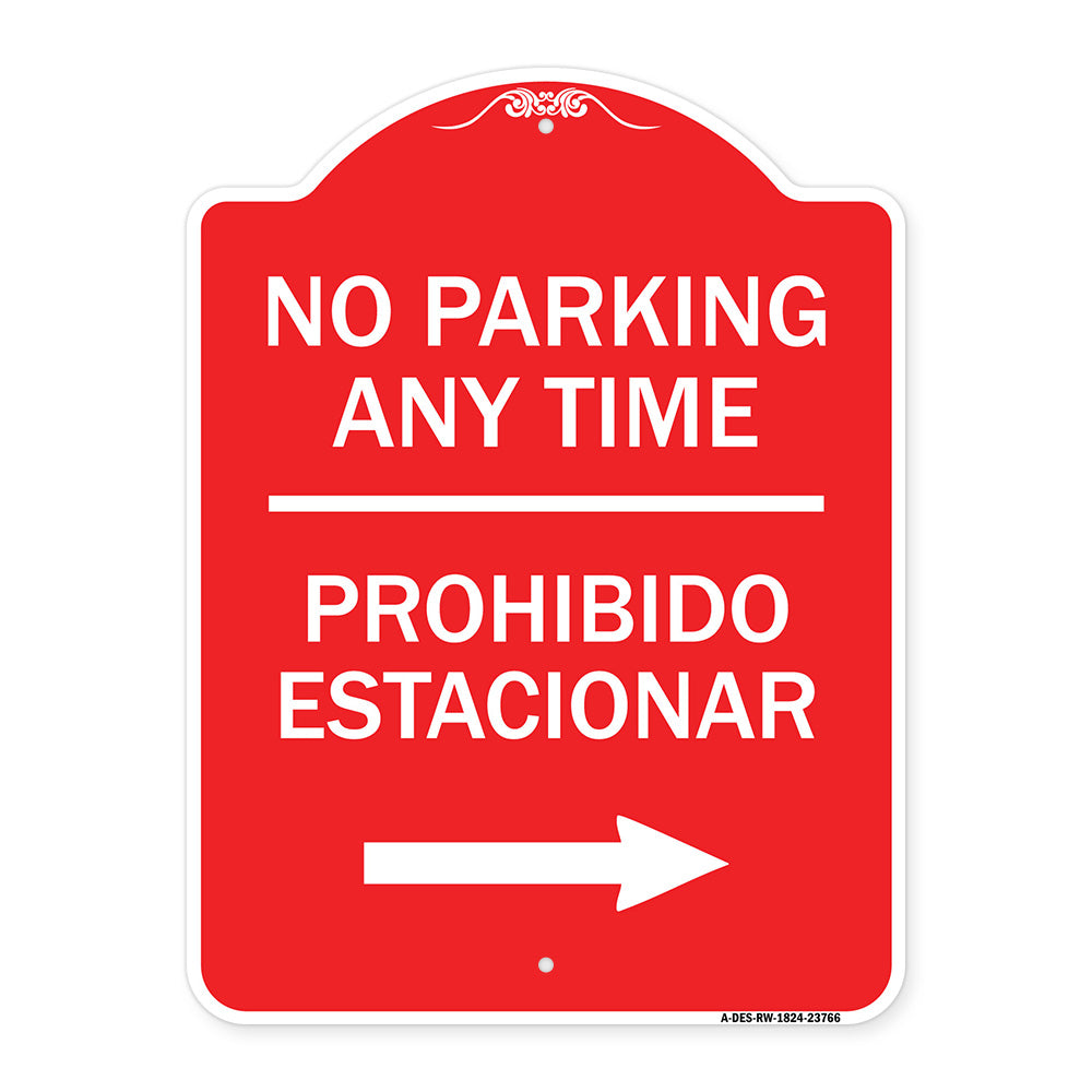 No Parking Anytime Prohibido Estacionar (With Right Arrow)