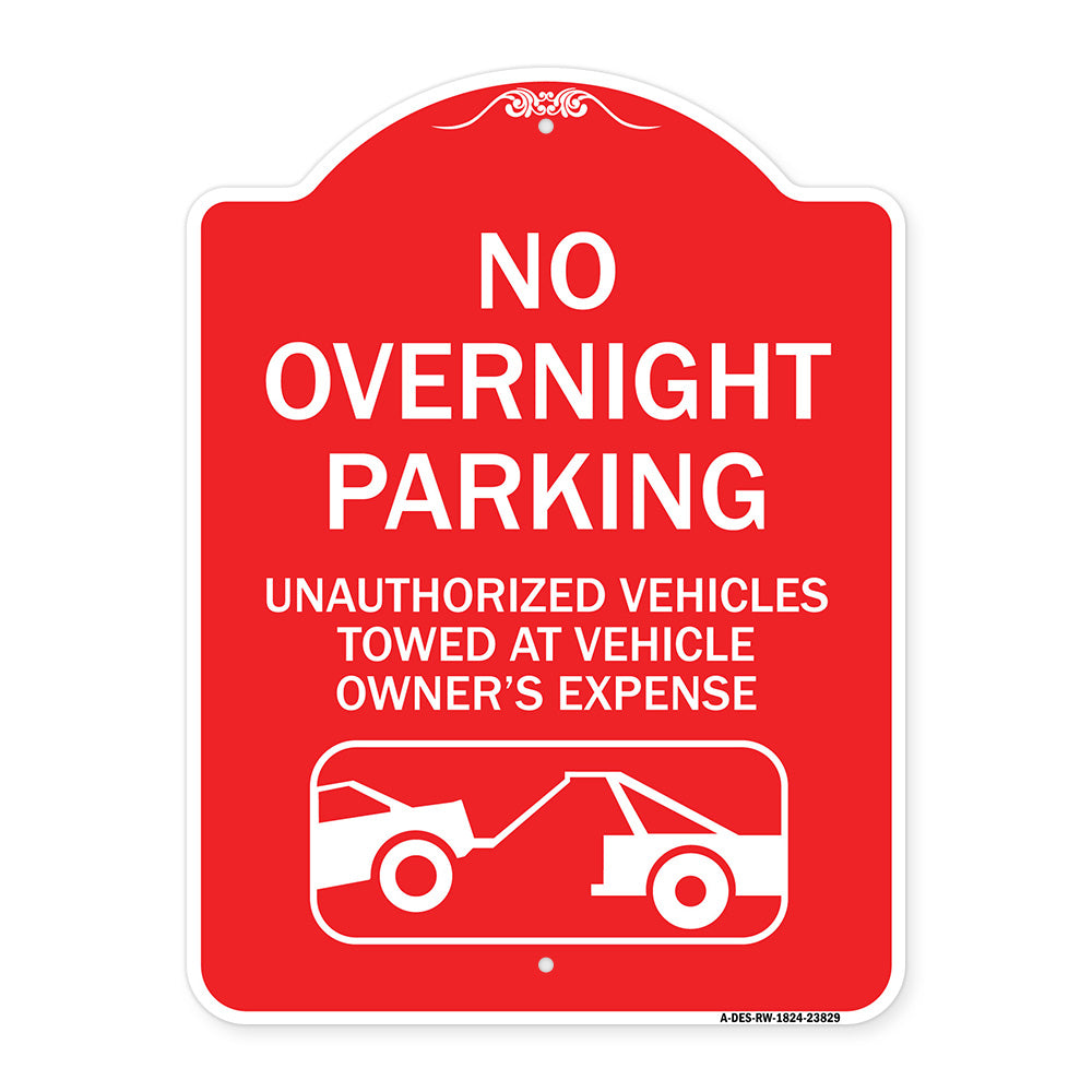 No Overnight Parking Unauthorized Vehicles Will Be Towed