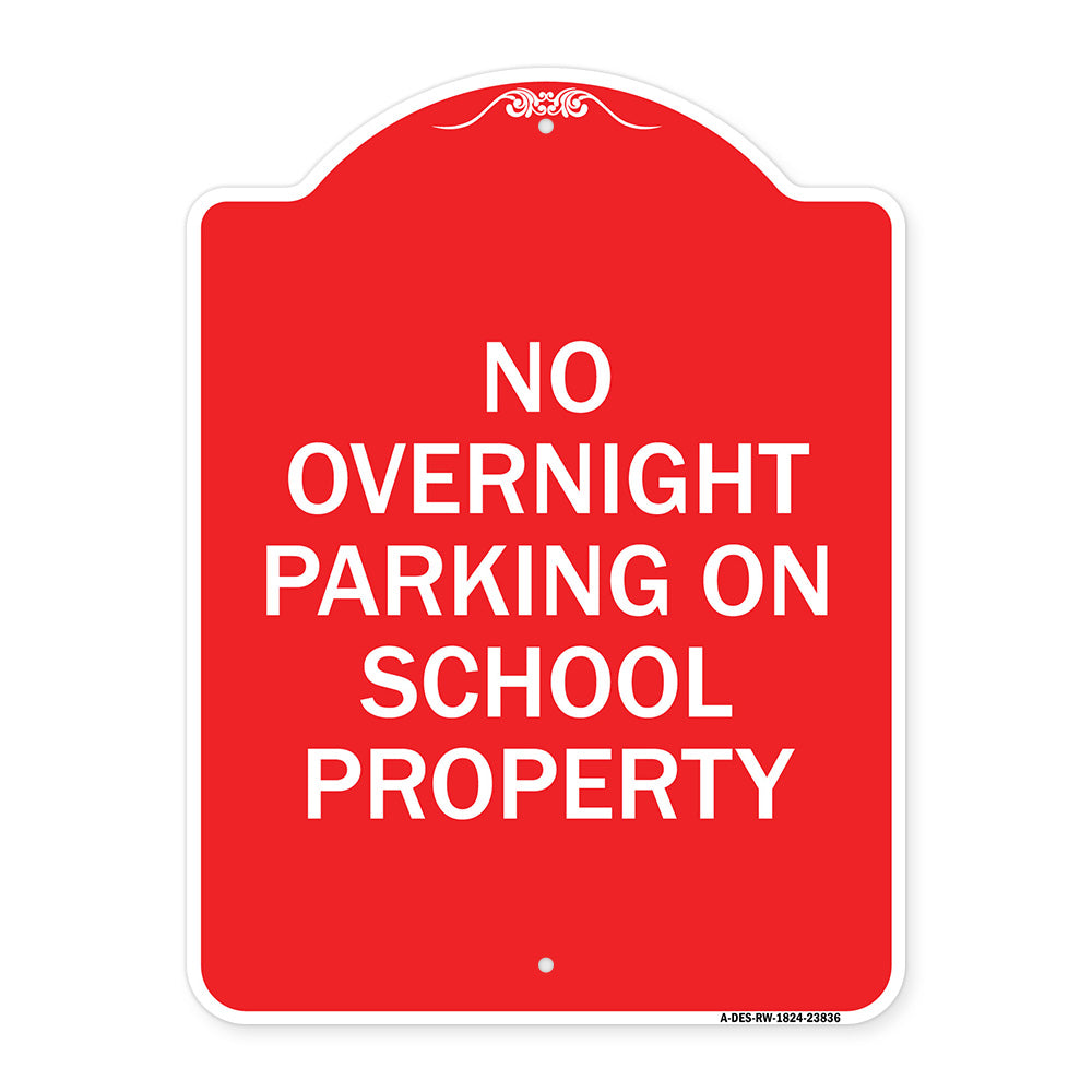 No Overnight Parking on School Property