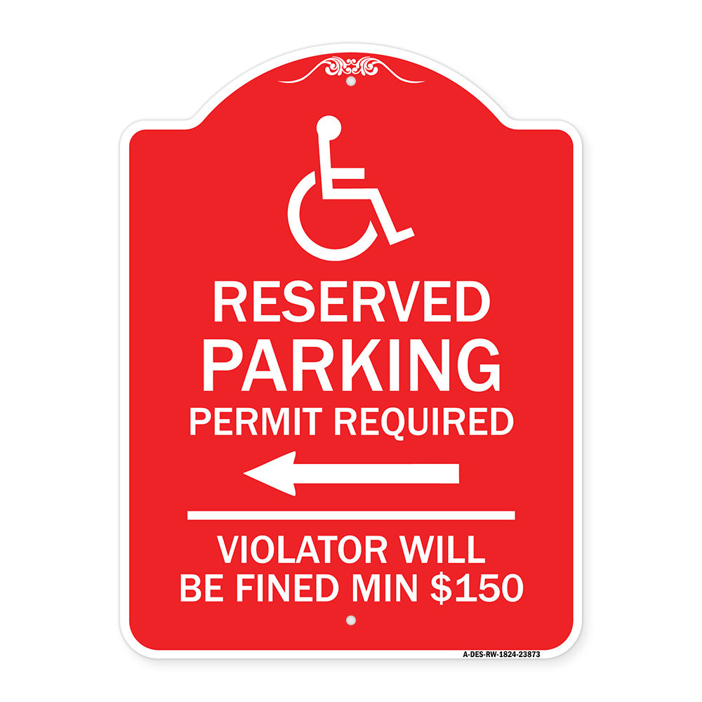 Modern Isa Symbol) Connecticut Reserved Parking Permit Required Violators Will Be Fined Min $150 (With Left Arrow)