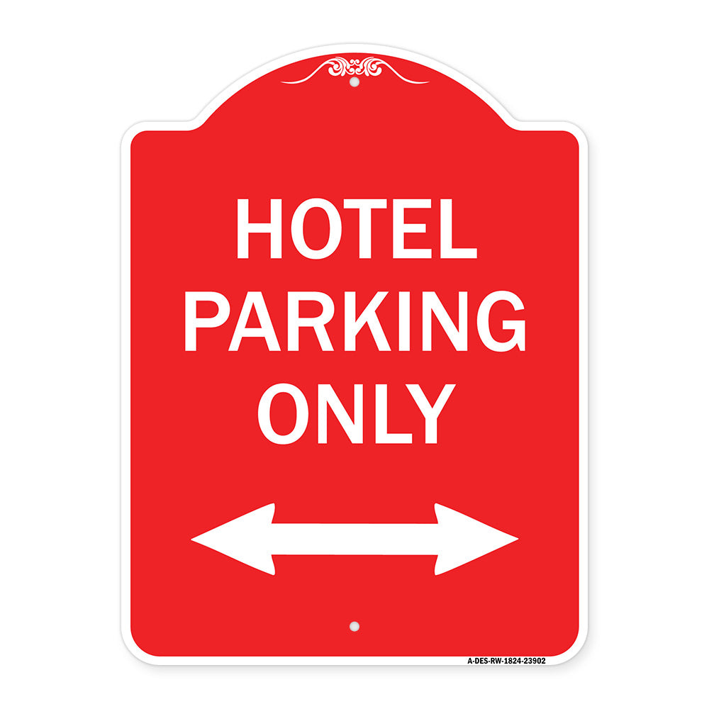 Hotel Parking Only (With Bidirectional Arrow)