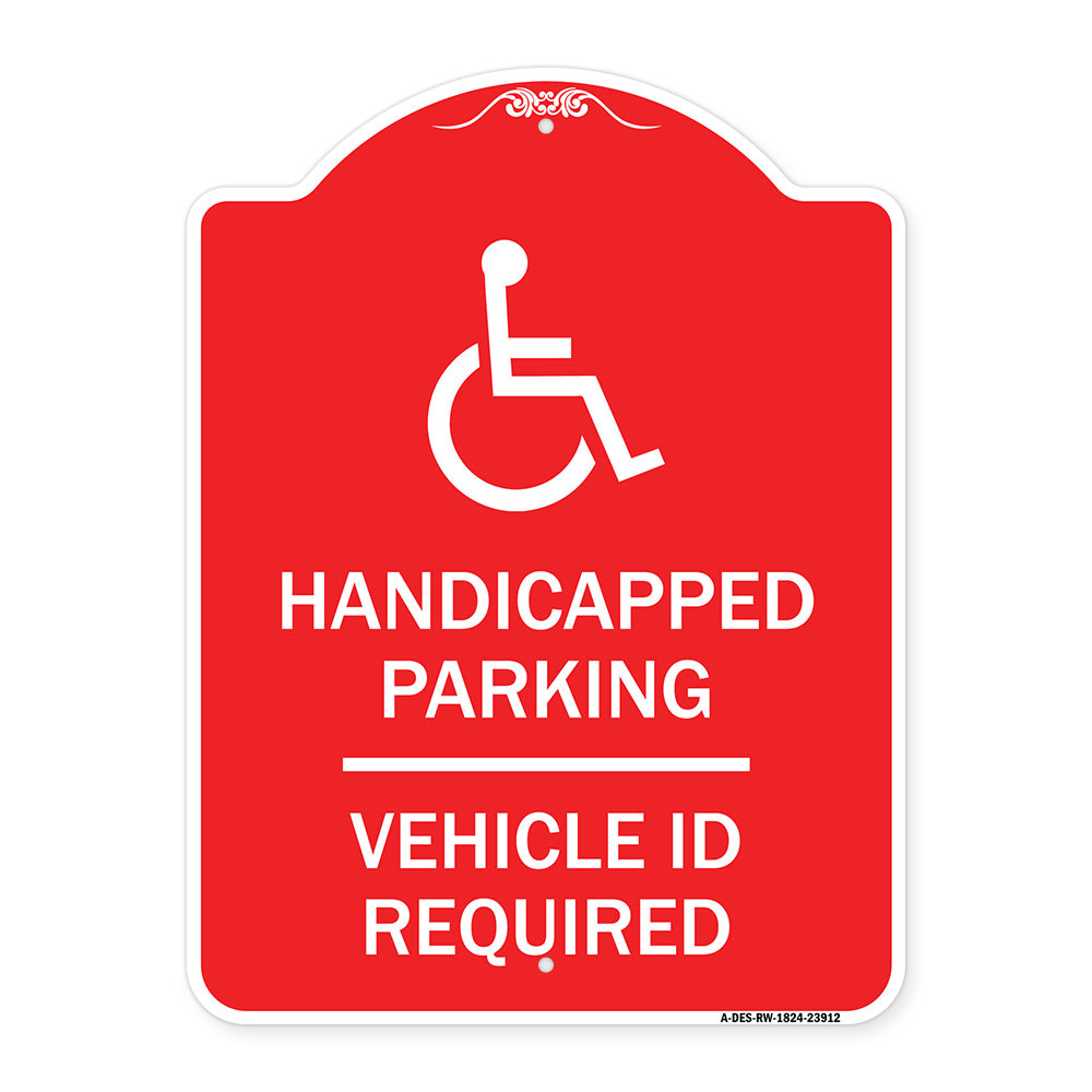 Handicapped Parking - Vehicle Id Required - (Handicapped Symbol)