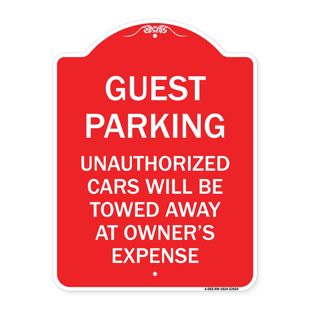 Guest Parking Unauthorized Cars Will Be Towed Away at Owner's Expense