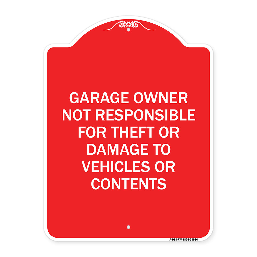 Garage Owner Not Responsible for Theft or Damage to Vehicles or Contents