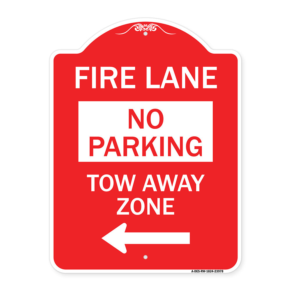Fire Lane Tow-Away Zone with Left Arrow
