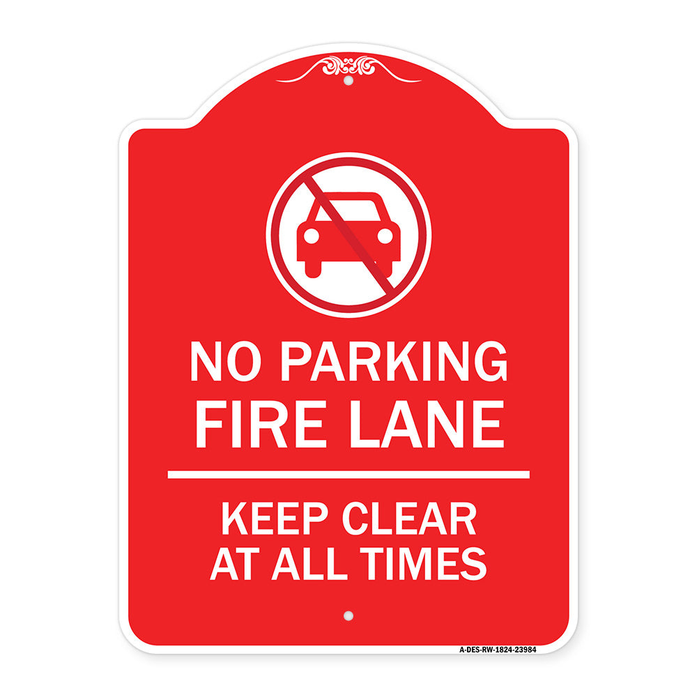 Fire Lane Keep Clear at All Times with Graphic