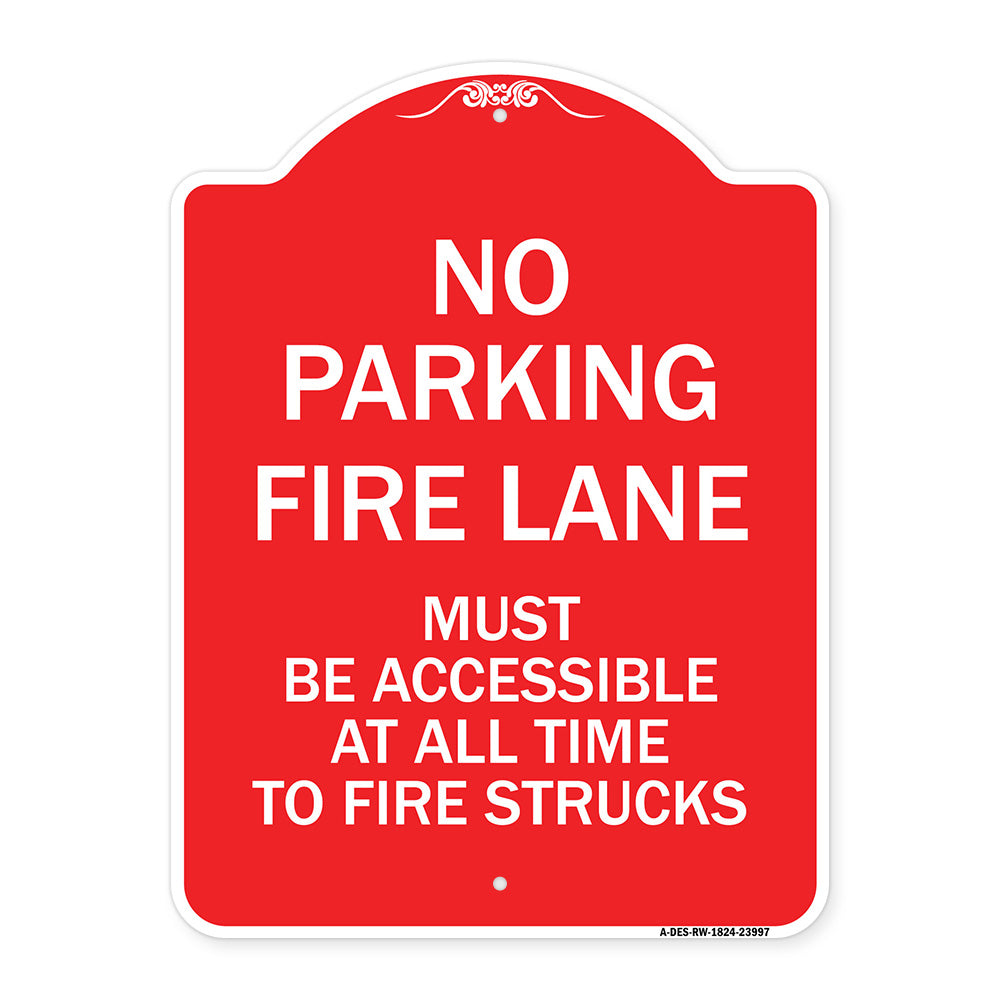Fire Lane Must Be Accessible at All Time to Fire Trucks
