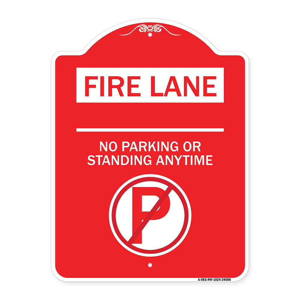 Fire Lane - No Parking or Standing Anytime (With No Parking Symbol)