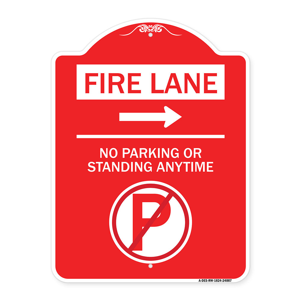 Fire Lane - No Parking or Standing Anytime (With No Parking Symbol and Right Arrow)