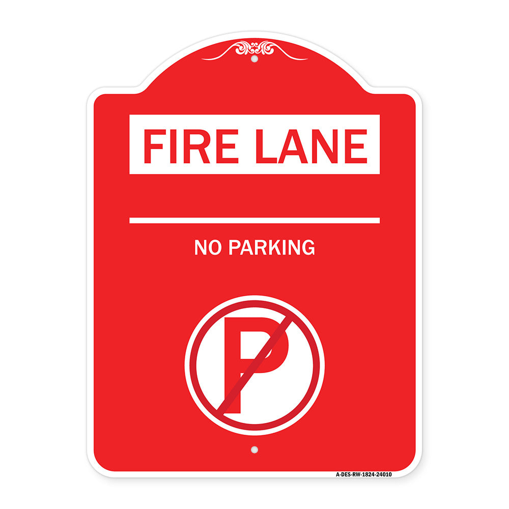 Fire Lane - No Parking (With No Parking Symbol)