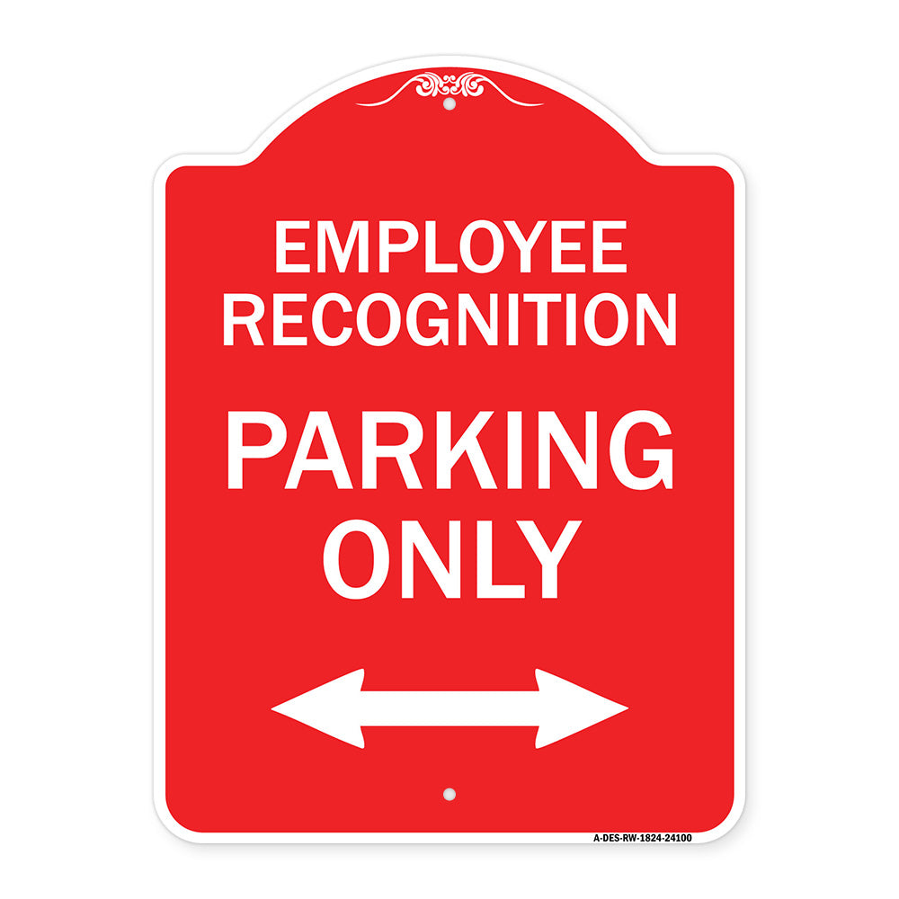 Employee Recognition Parking Only (With Bi-Directional Arrow)