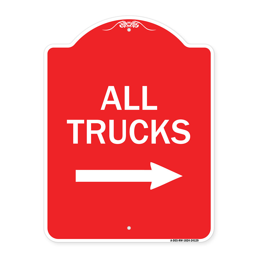 Driveway Sign All Trucks with Right Arrow
