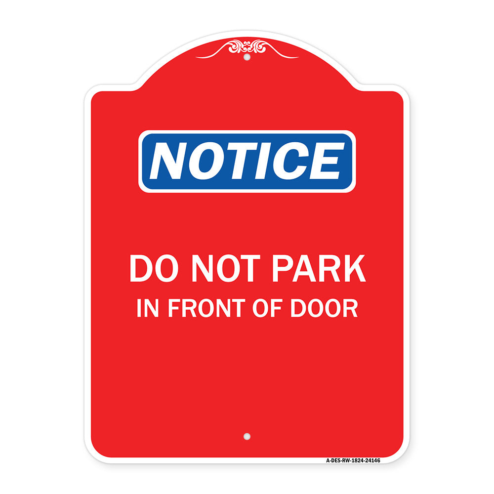Do Not Park in Front of Door