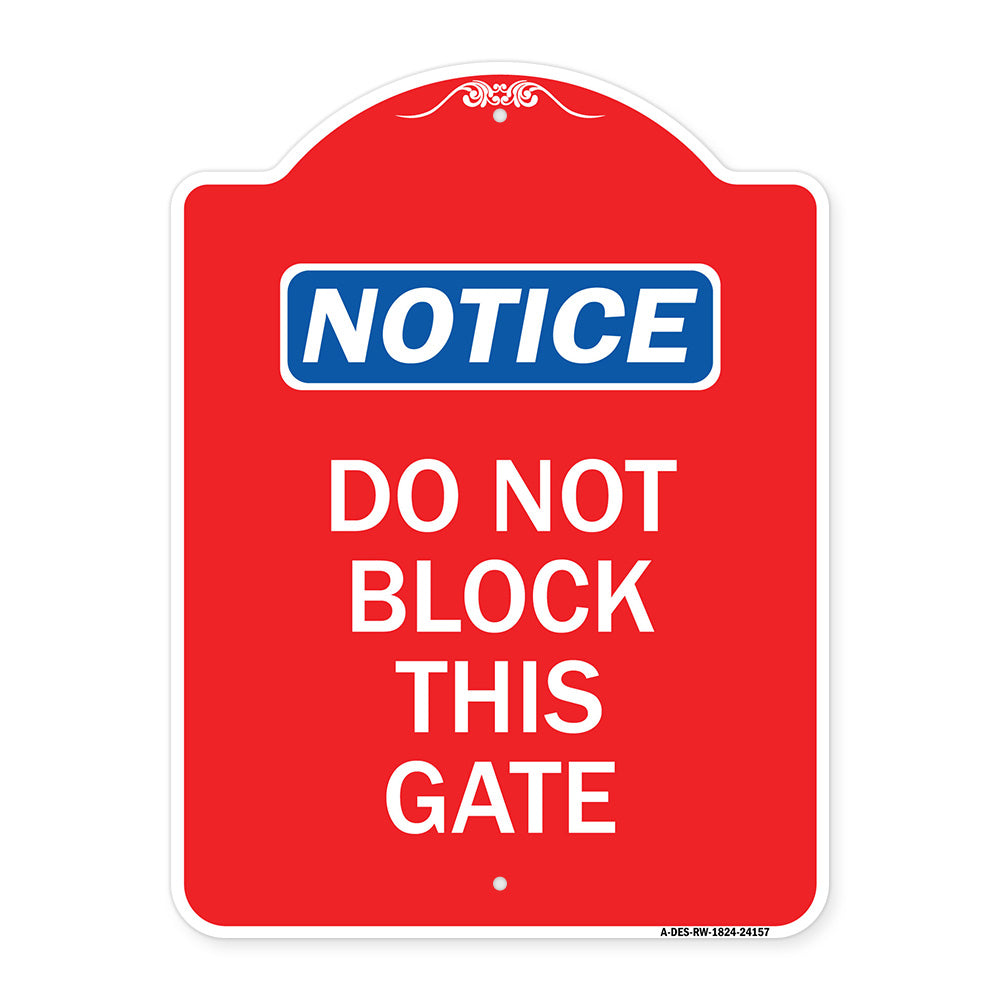 Do Not Block This Gate