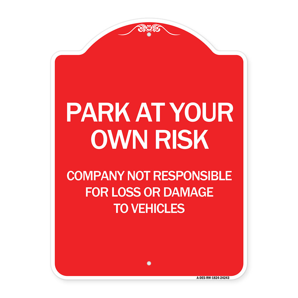 Company Not Responsible for Loss or Damage to Vehicles