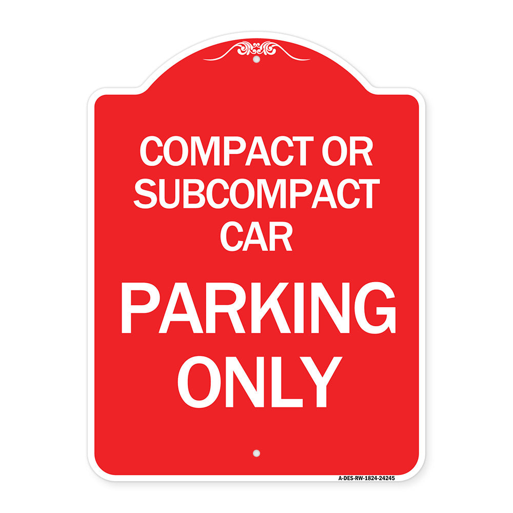 Compact or Subcompact Car Parking Only