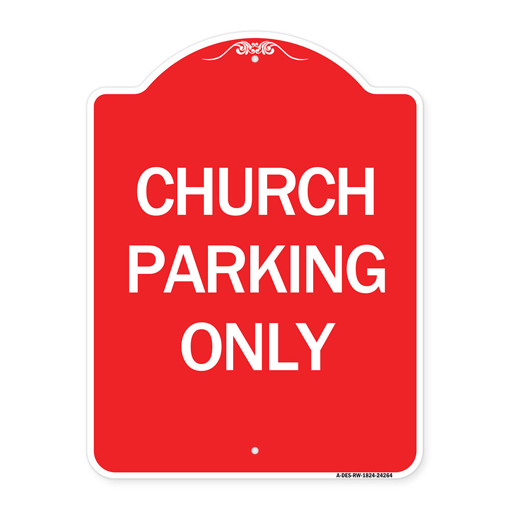 Church Parking Only