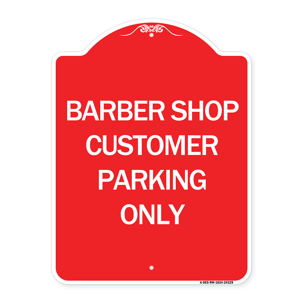 Barber Shop Customer Parking Only
