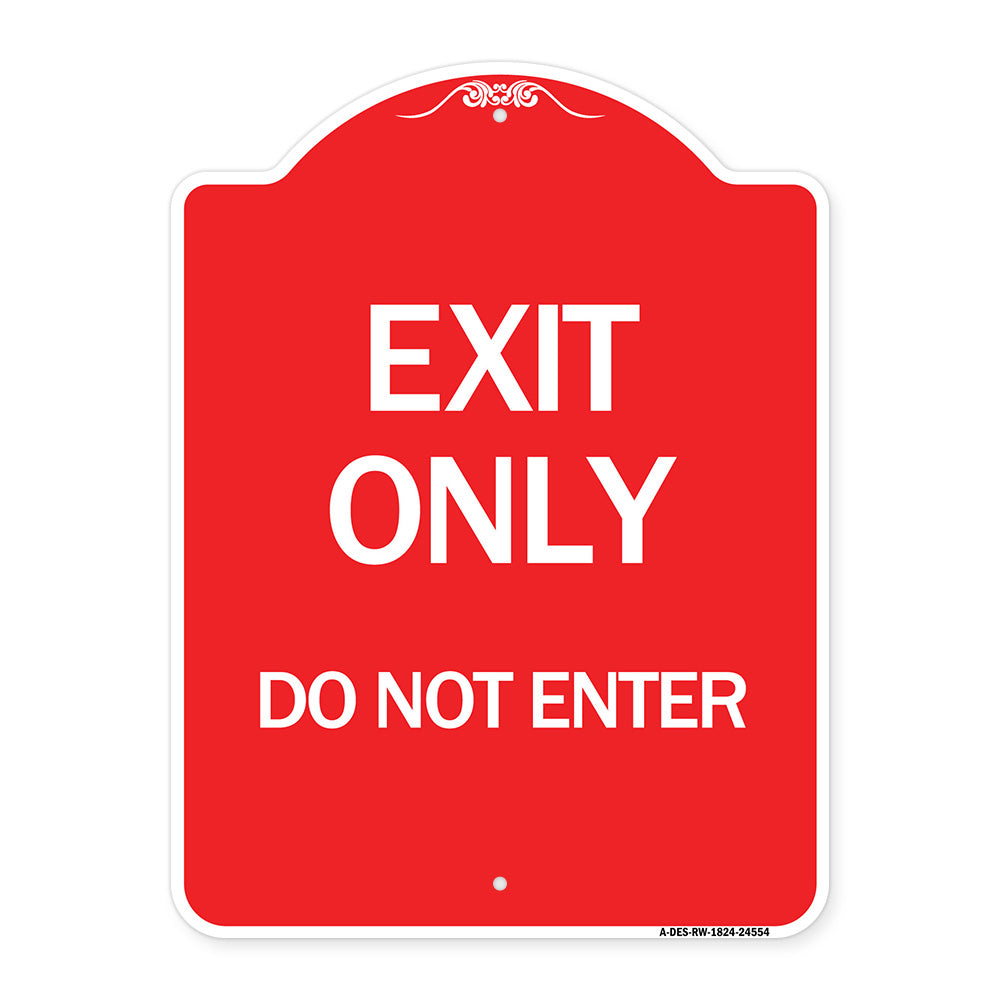Exit Only Do Not Enter