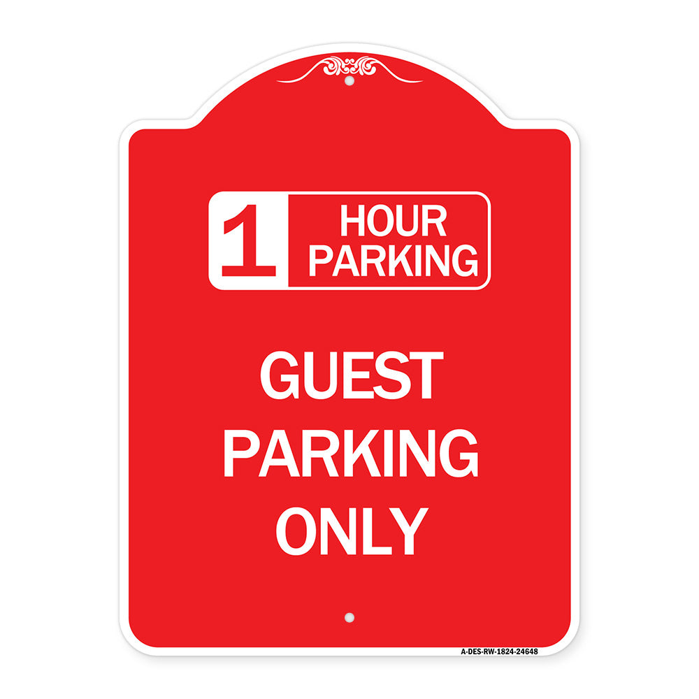 1 Hour Parking Guest Parking Only