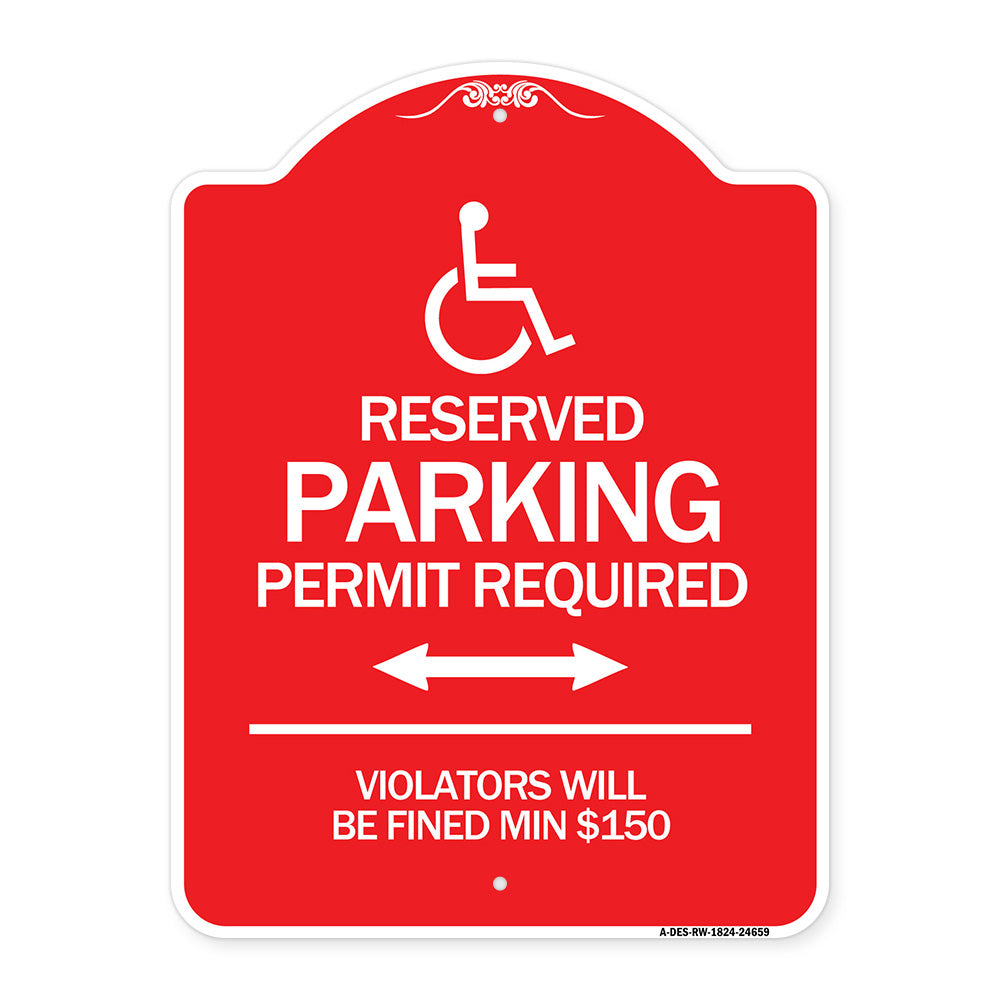 (Modern Isa Symbol) Connecticut Reserved Parking Permit Required Violators Will Be Fined Min $150 (With Double Arrow)