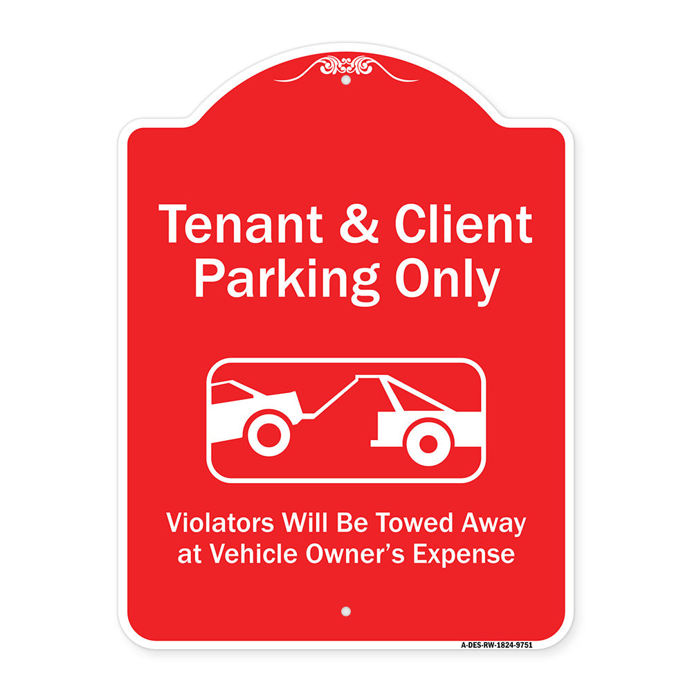 Tenant And Client Parking Only Violators Towed Away With Graphic